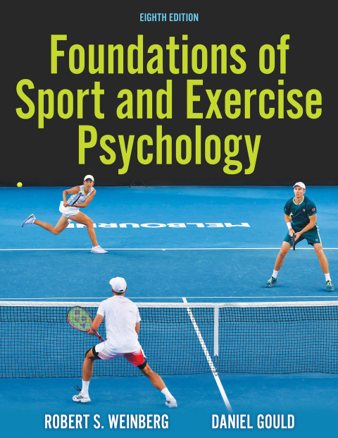 Foundations of Sport and Exercise Psychology